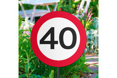 40th Birthday Traffic Sign Garden Sign - 26x52 cm 1